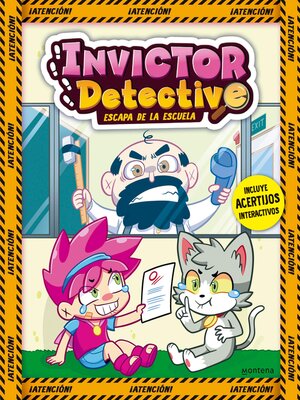 cover image of Invictor Detective escapa de la escuela (Invictor Detective 2)